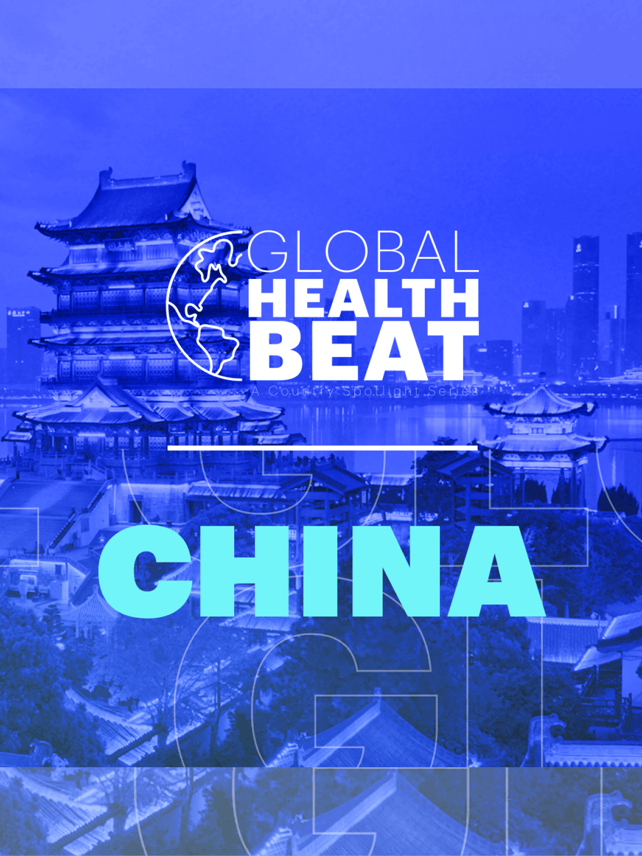 Global Health Beat, China