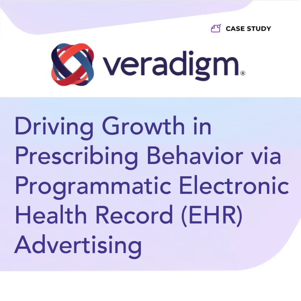 Driving Growth in Prescribing Behavior via Programmatic Electronic Health Record (EHR) Advertising