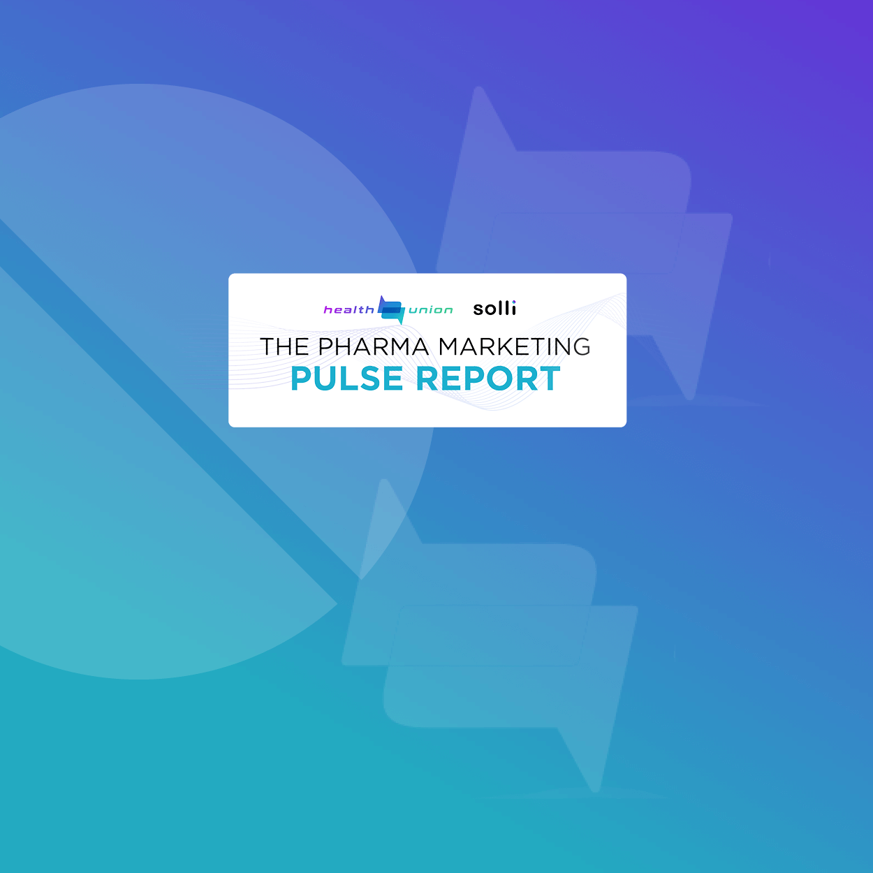 The Pharma Marketing Pulse Report