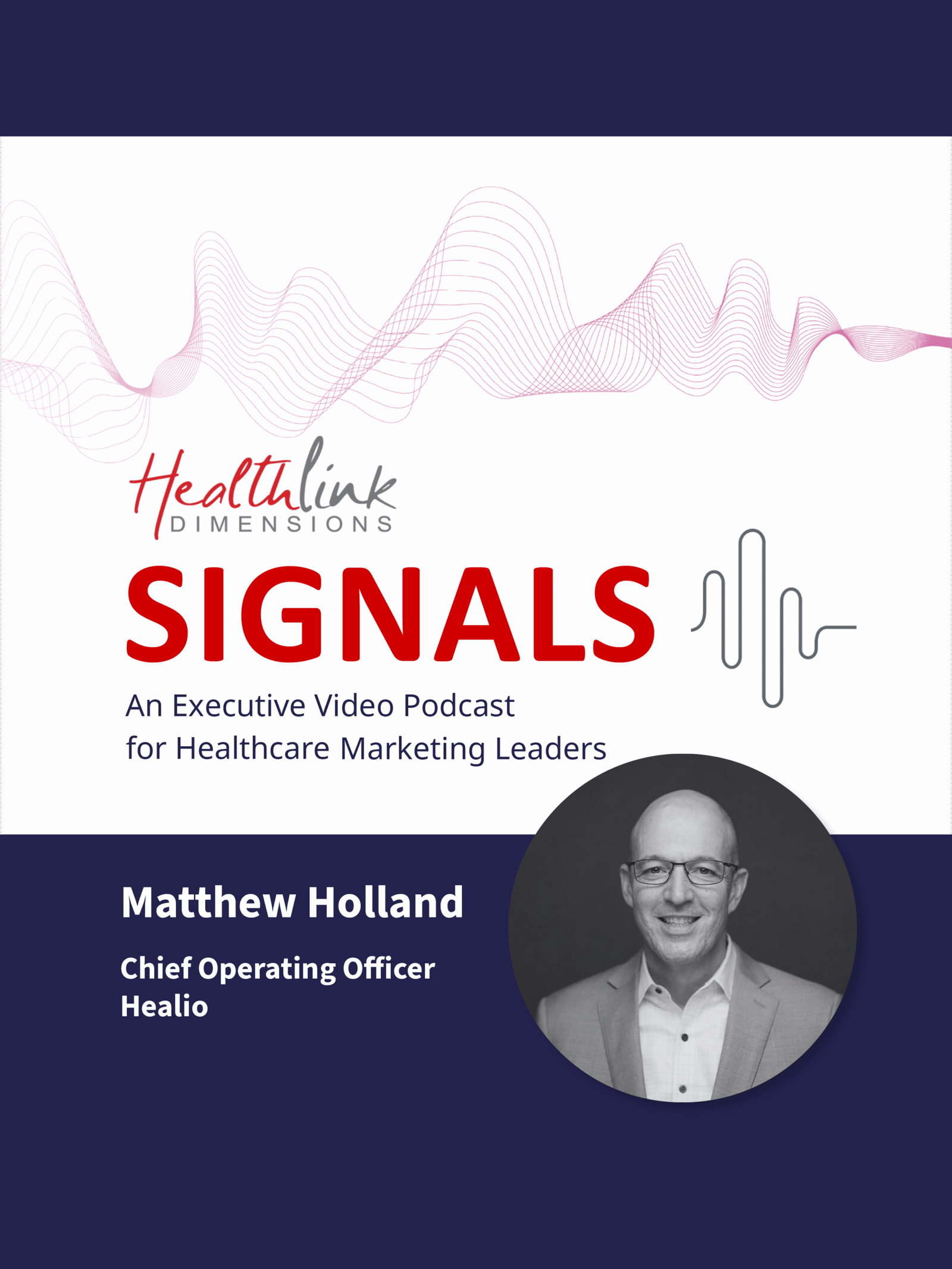 Matthew Holland, Chief Operating Officer at Healio