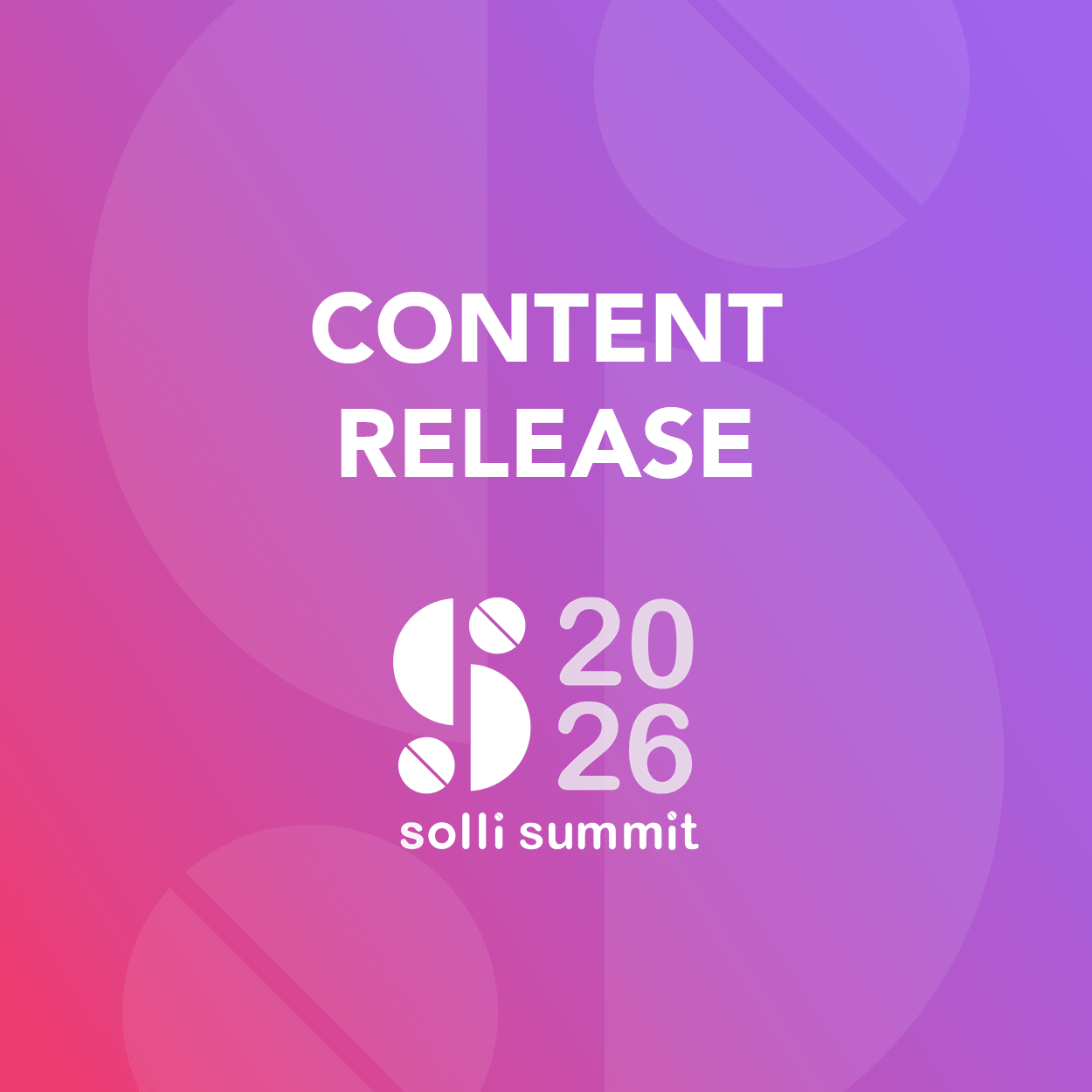 Content Release: solli Summit 2026