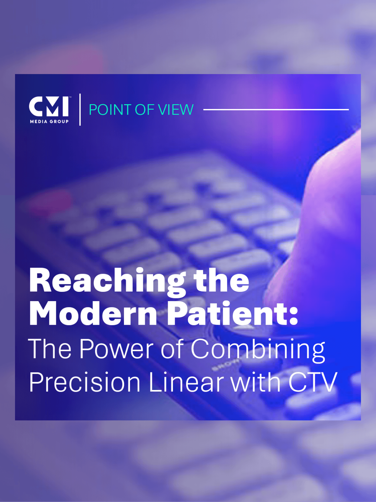 Reaching the Modern Patient