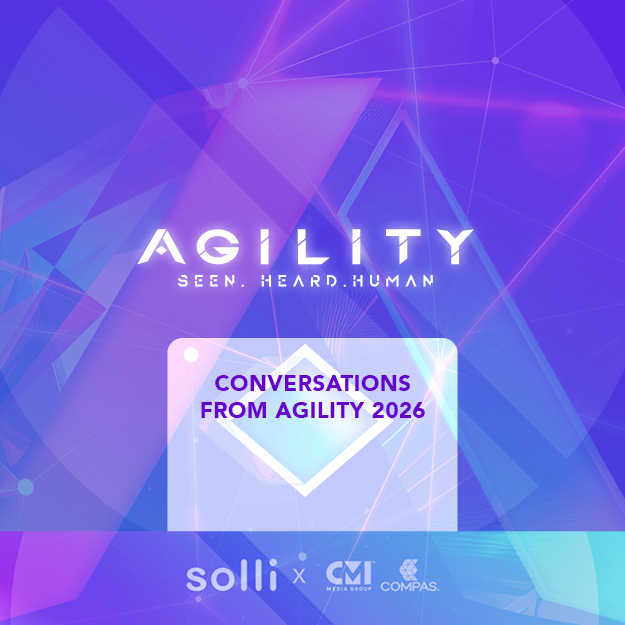 Seen. Heard. Human: Conversations from Agility 2026